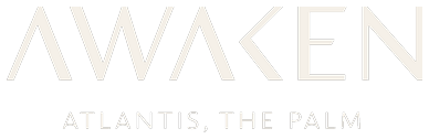 AWAKEN, Atlantis The Palm